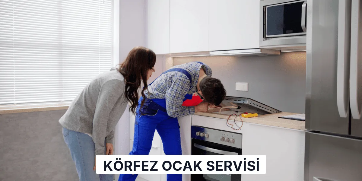 Körfez Ocak Servisi