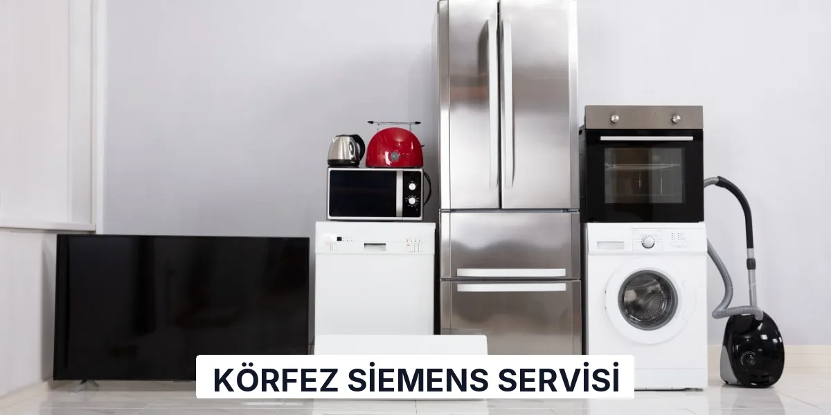 Körfez Siemens Servisi
